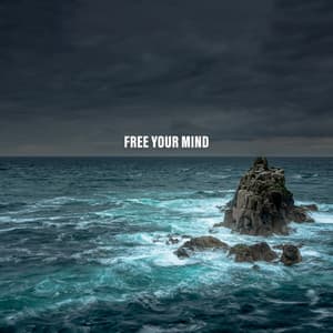 Free Your Mind - Sounds Of The Sea