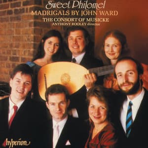 Ward: Sweet Philomel & Other Madrigals - John Ward
