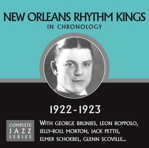 Complete Jazz Series 1922 - 1923 - New Orleans Rhythm Kings
