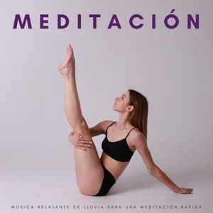 Meditación: Música Relajante De Lluvia Para Una Meditación Rápida - Meditación de lluvia