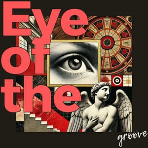 Eye of the Groove - Explosion of Jazz Ensemble
