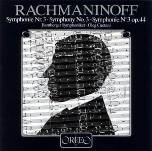 Rachmaninoff: Symphony No. 3 in A Minor, Op. 44 - Sergei Rachmaninoff
