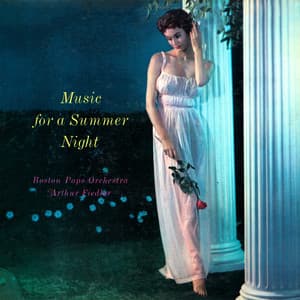 Music for a Summer Night - Boston Pops Orchestra
