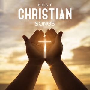 Best Christian Songs: Best Chill Hits – Music For The Soul - New Traditions Crew