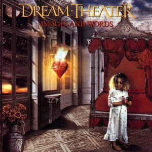 Images and Words - Dream Theater