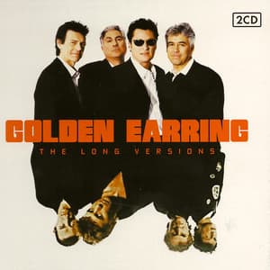 The Long Versions - Part Two - Golden Earring