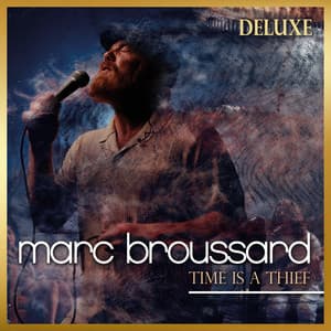 Time is a Thief - Marc Broussard