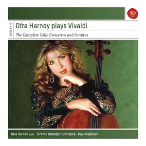 Ofra Harnoy plays Vivaldi - Antonio Vivaldi