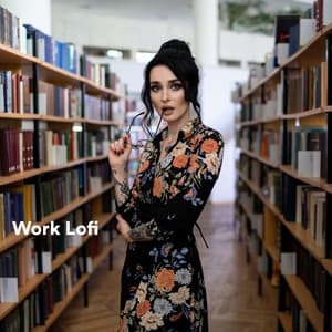 Work Lofi - Lo-Fi for Studying