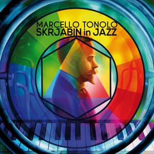 Skrjabin in Jazz - Marcello Tonolo