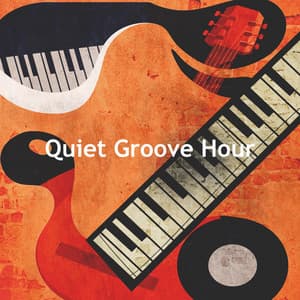 Quiet Groove Hour - Revision Jazz