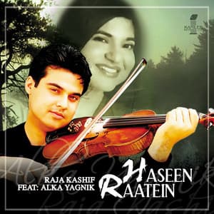 Haseen Raatein - Raja Kashif