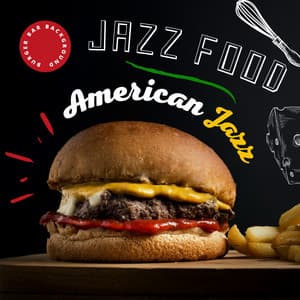 Burger Bar Background America Jazz - Jazz Food