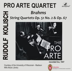 Brahms: String Quartets Opp. 51 & 67 - Johannes Brahms