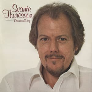 Den är till dej - Svante Thuresson