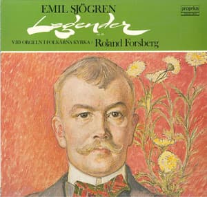 Sjögren: Legender Op. 46 - Emil Sjögren
