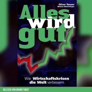 Alles wird gut - edition a Hörbücher