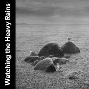 Watching the Heavy Rains - Thunderstorms HD