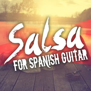 Salsa for Spanish Guitar - Salsa Passion