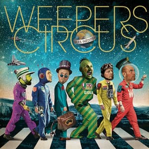 Les inédits hors du monde - Weepers Circus