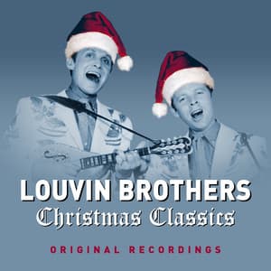 Christmas Classics - The Louvin Brothers
