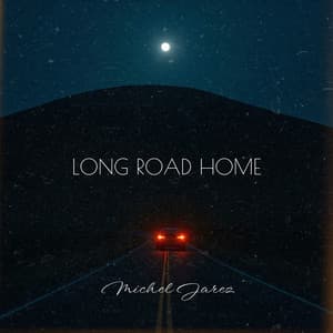 Long Road Home - Michel Jarez
