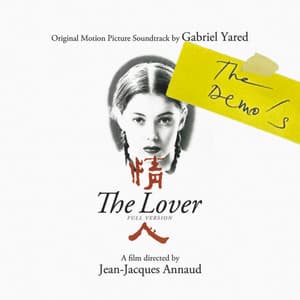 The Lover - L'amant - Gabriel Yared