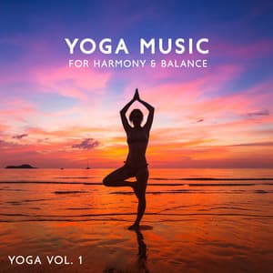 Yoga Vol. 1 - Balanced Yoga Relaxation