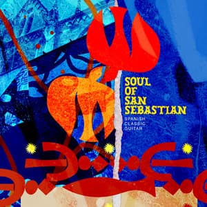Soul of San Sebastian - Spanish Classic Guitar