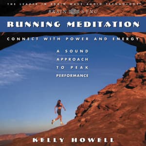 Running Meditation - Kelly Howell
