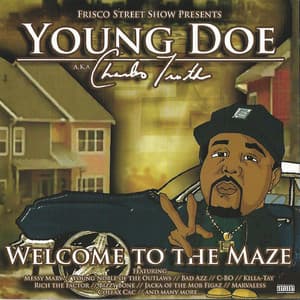 Welcome to the Maze - Young Doe