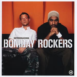 Introducing… - Bombay Rockers