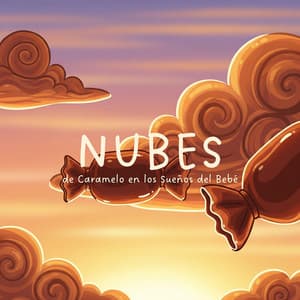 Nubes de Caramelo en los Sueños del Bebé - Meditación Música Ambiente