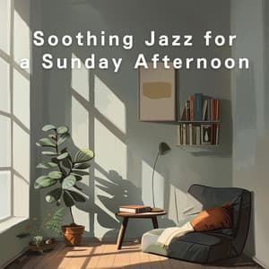 Soothing Jazz for a Sunday Afternoon - Relaxing Guitar Crew