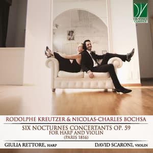Rodolphe Kreutzer & Nicolas-Charles Bochsa: Six Nocturnes Concertants Op. 59, for Harp and Violin - Rodolphe Kreutzer