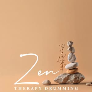 Zen Therapy Drumming: Find Your Way with Shamanic Meditation - Body Harmony Music Consort