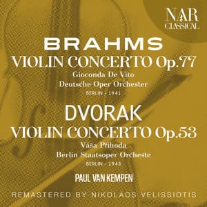 BRAHMS: VIOLIN CONCERTO Op. 77; DVORAK: VIOLIN CONCERTO Op. 53 - Gioconda De Vito