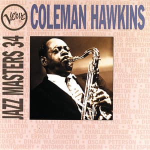 Verve Jazz Masters 34: Coleman Hawkins - Coleman Hawkins