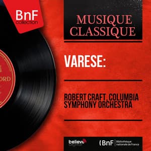 Varèse - Edgard Varèse