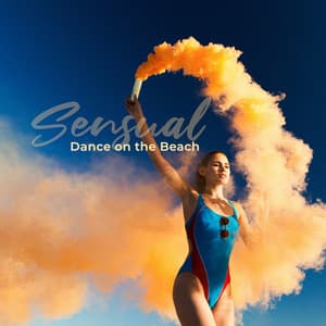 Sensual Dance on the Beach : Holiday Time, Total Chill, Summer Hits, Beach Party - Jazz Band Soft Rec 2019