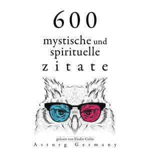 600 mystische und spirituelle Zitate - Dalai Lama