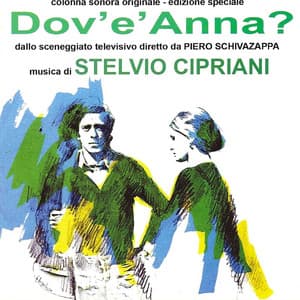 Dov'è Anna ? - Stelvio Cipriani
