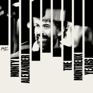 Monty Alexander: The Montreux Years - Monty Alexander