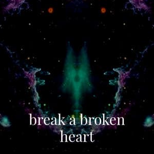 Break a Broken Heart - Lo Fi Hip Hop