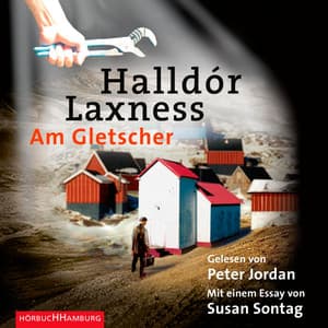 Am Gletscher - Halldór Laxness