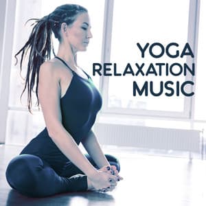 Yoga Relaxation Music – Deep Breathing Exercises, Calm Music for Meditation, Yoga Training, Mindfulness, Calm Sounds - Yoga Stretching