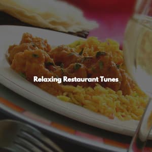 Relaxing Restaurant Tunes - Lounge Jazz Bar