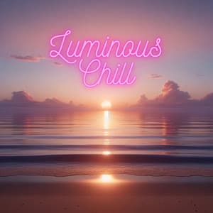 Luminous Chill: Nightfall Edition - Dj Vibes EDM