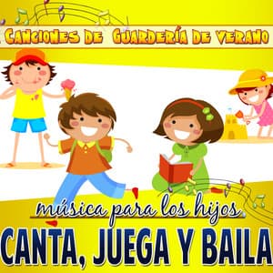 Canciones de Guardería de Verano !. Música para los Hijos, Canta Juega Baila - Grupo Infantil Guarderia Pon