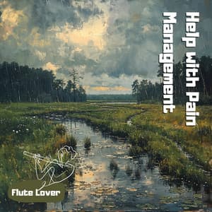 Help with Pain Management - Flute Lover